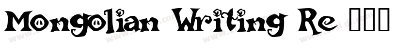 Mongolian Writing Re字体转换